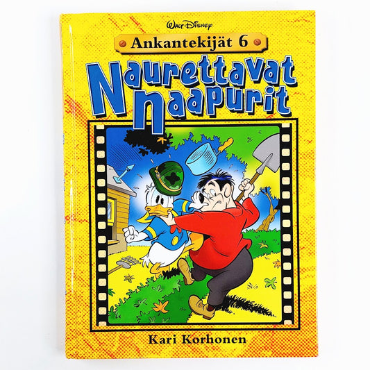 Kirja Kari Korhonen Ankantekijät 6 Naurettavat Naapurit