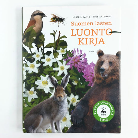 Kirja Lasse J. Laine ja Iiris Kalliola Suomen lasten luontokirja