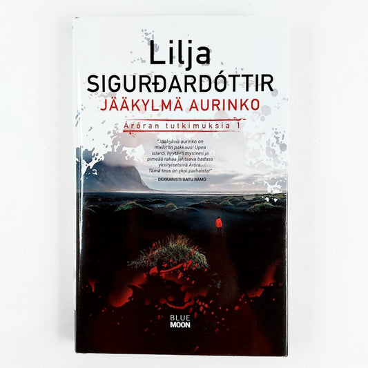 Lilja Sigurðardóttir: Jääkylmä Aurinko