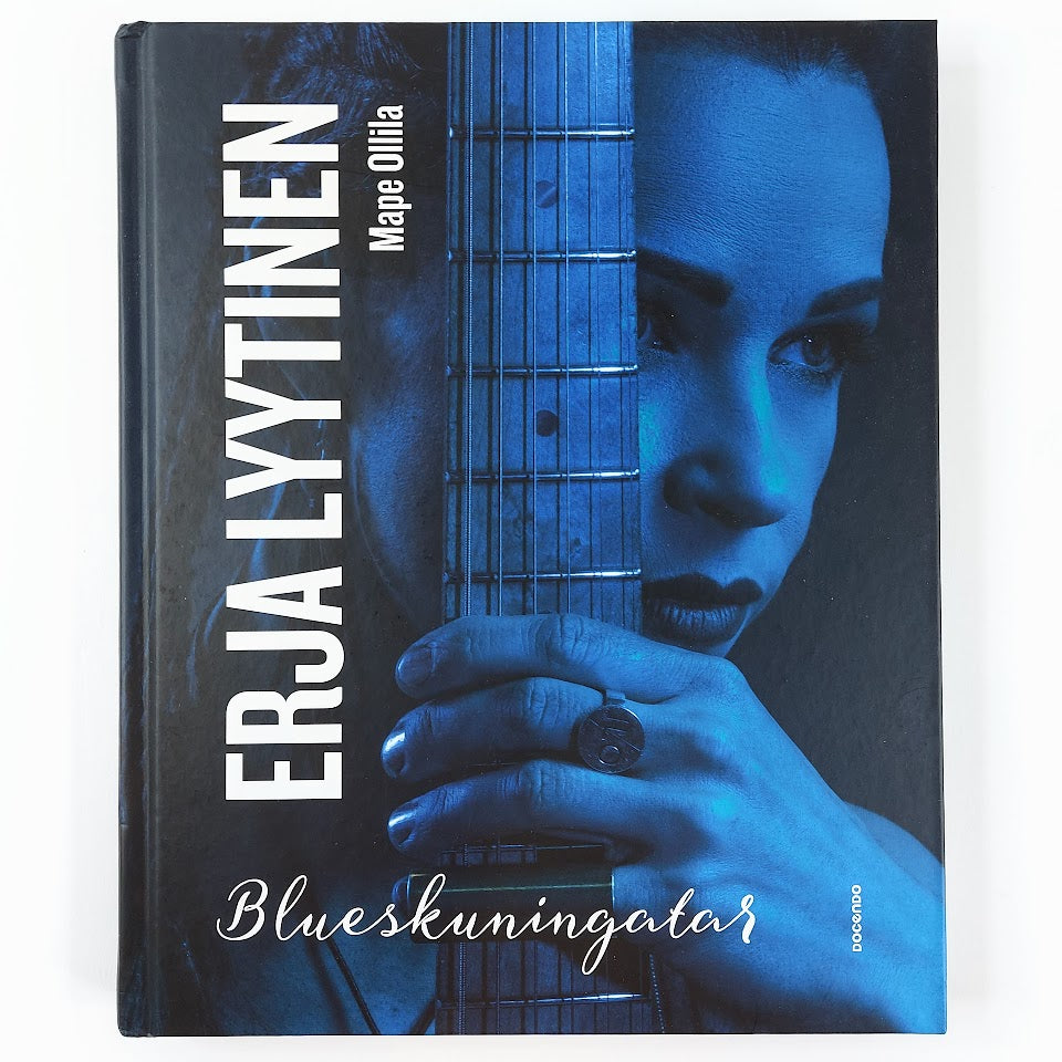 Mape Ollila: Erja Lyytinen Blueskuningatar