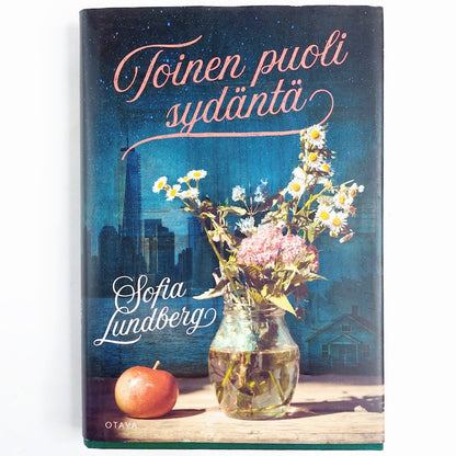 Kirja Sofia Lundberg Toinen puoli sydäntä