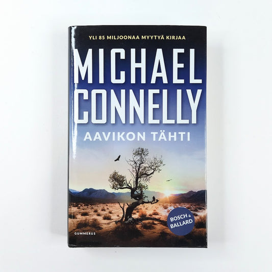 Michael Connelly: Aavikon tähti