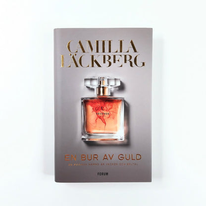 Camilla Läckberg: En bur av guld