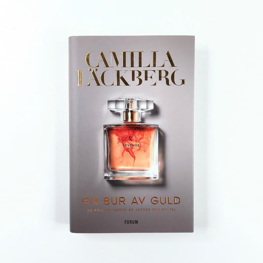 Camilla Läckberg: En bur av guld