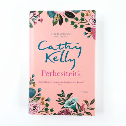 Cathy Kelly: Perhesiteitä