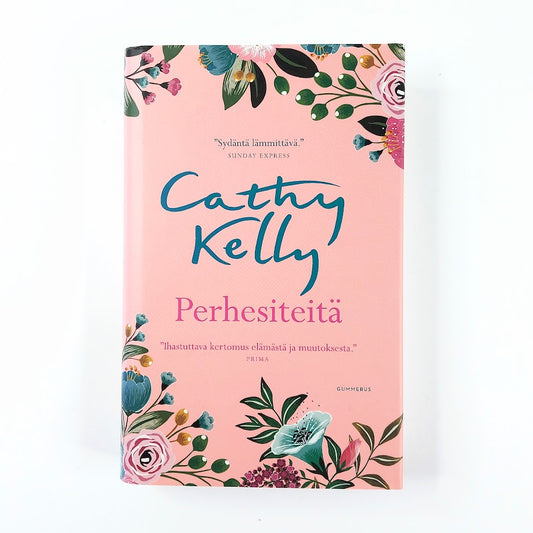 Cathy Kelly: Perhesiteitä