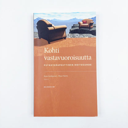 Risto Antikainen, Mauri Ranta: Kohti vastavuoroisuutta