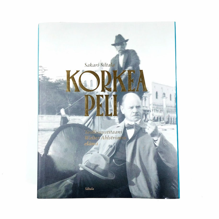 Sakari Siltala: Korkea peli