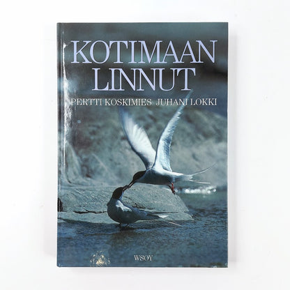 Pertti Koskimies - Juhani Lokki: Kotimaan linnut