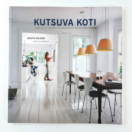 Judith Wilson: Kutsuva koti