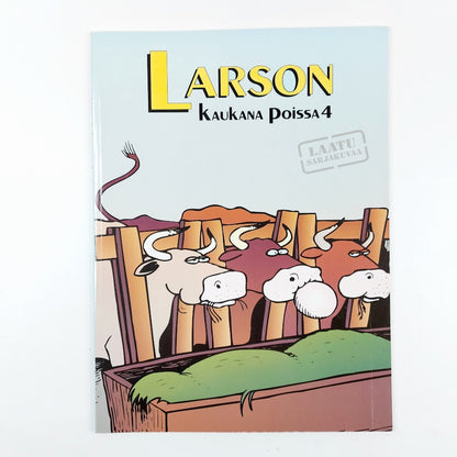 Larson: Kaukana poissa 4