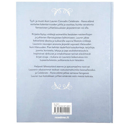 Lauren Conrad: Celebrate Ihana elämä