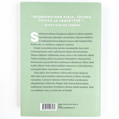 Laurent Gounelle: Sinä päivänä opin elämään