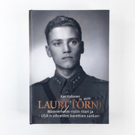 Kari Kallonen: Lauri Törni