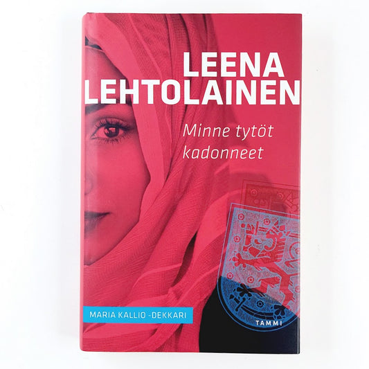 Leena Lehtolainen: Minne tytöt kadonneet