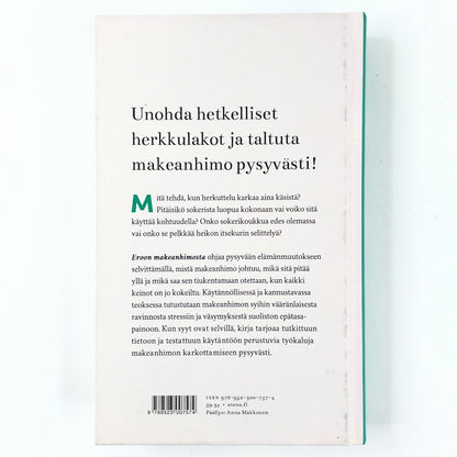 Leeni Viio: Eroon makeanhimosta