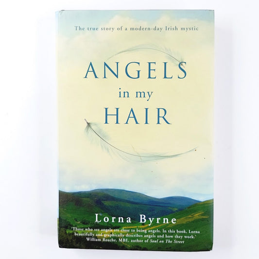 Lorna Byrne: Angels in my hair