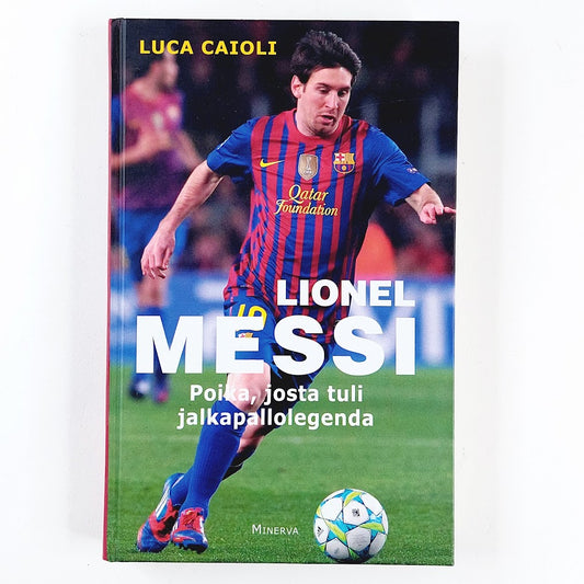 Luca Caioli: Lionel Messi