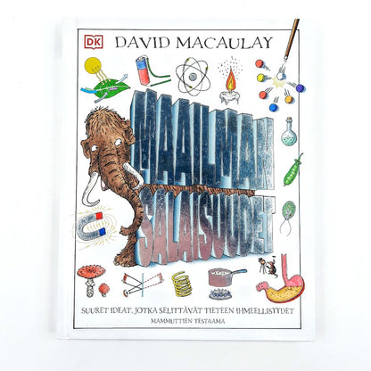 David Macaulay: Maailman salaisuudet