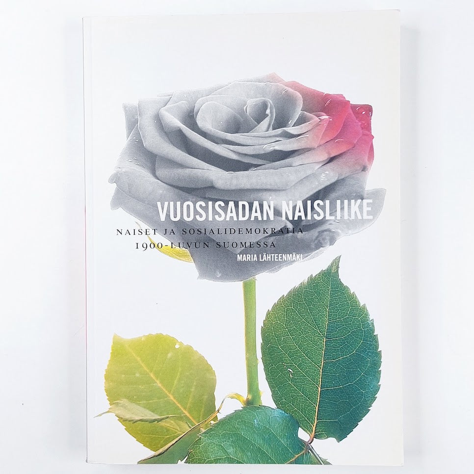 Maria Lähteenmäki: Vuosisadan naisliike