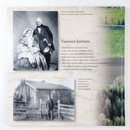 Marja Ylönen ja Erkki Valli-Jaakola: Vuojoen kartano