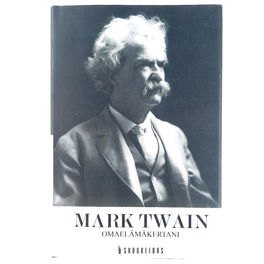 Mark Twain: Omaelämäkertani
