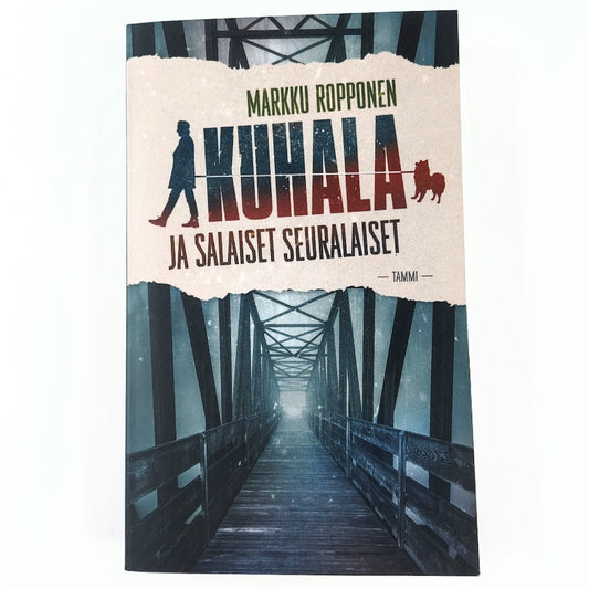 Markku Ropponen: Kuhala ja salaiset seuralaiset