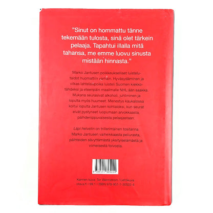 Marko Lempinen: Läpi helvetin - Marko Jantusen tarina