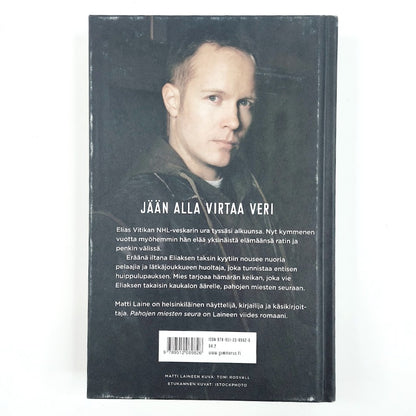Matti Laine: Pahojen Miesten Seura