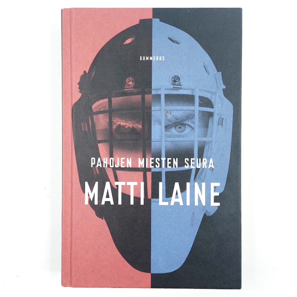 Matti Laine: Pahojen Miesten Seura