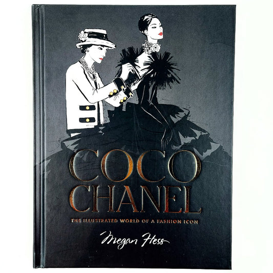 Megan Hess: Coco Chanel Special Edition - The Illustrated World of a Fashion Icon