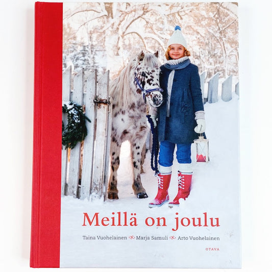 Taina Vuohelainen, Marja Samuli, Arto Vuohelainen: Meillä on joulu
