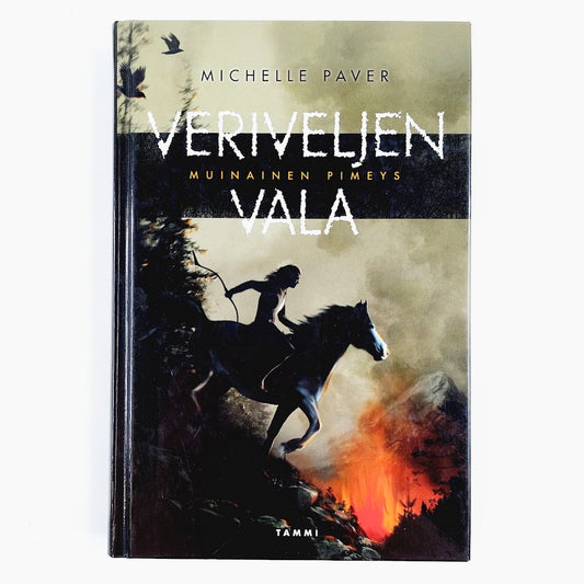 Michelle Paver: Muinainen Pimeys – Veriveljen Vala
