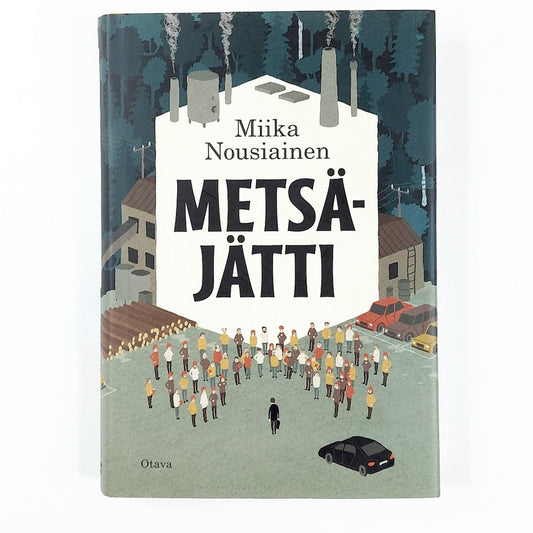 Miika Nousiainen: Metsäjätti