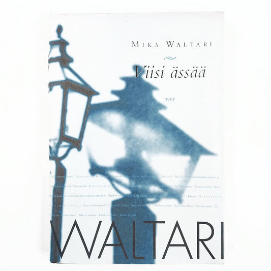 Mika Waltari: Viisi ässää ja muita kertomuksia