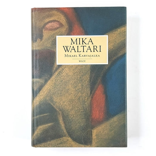 Mika Waltari: Mikael Karvajalka