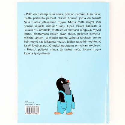 Zdenek Miler, Eduard Petiska: Myyrän housut