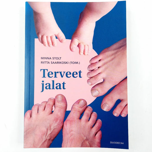 Minna Stolt, Riitta Saarikoski: Terveet jalat