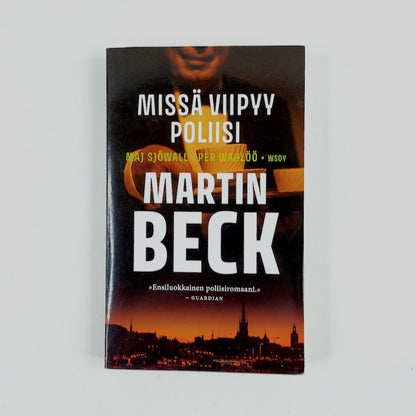 Maj Sjöwall & Per Wahlöö: Missä viipyy poliisi