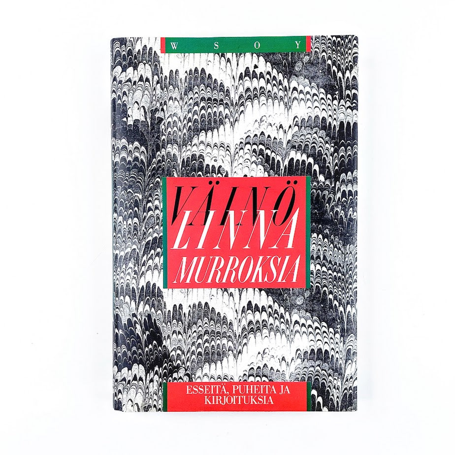 Väinö Linna: Murroksia