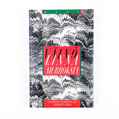 Väinö Linna: Murroksia