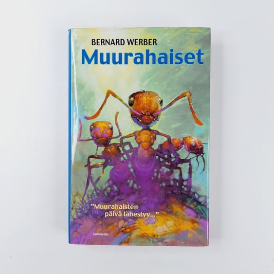 Bernard Werber: Muurahaiset
