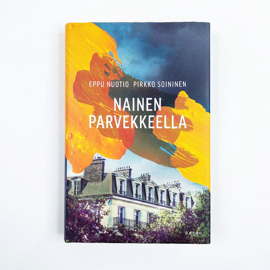 Eppu Nuotio, Pirkko Soininen: Nainen parvekkeella