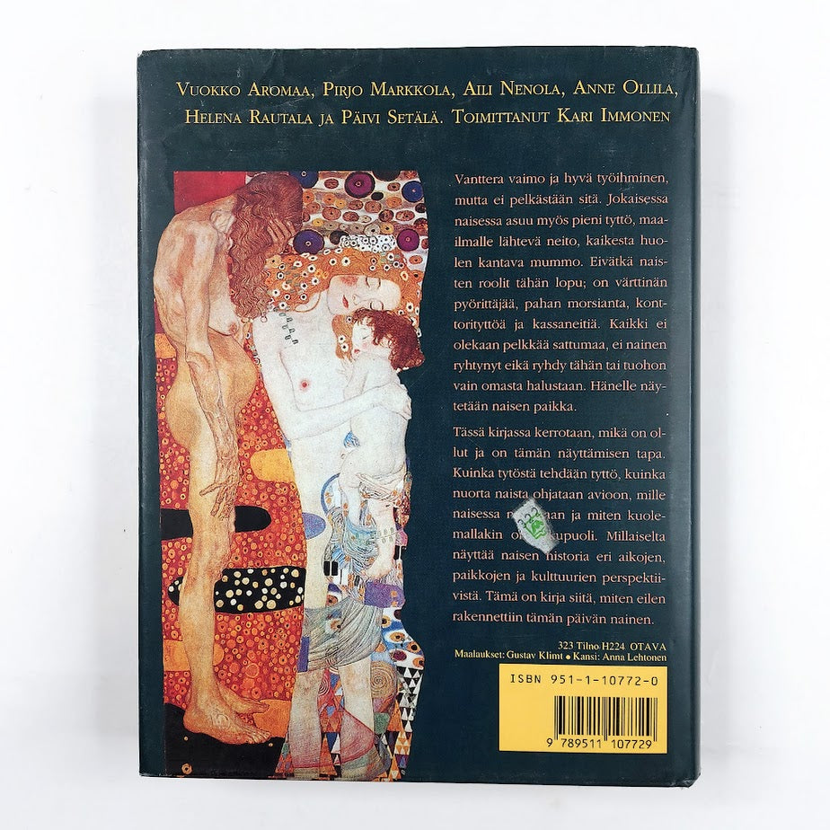 Naisen elämä -Mistä on pienet tytöt tehty, mistä tyttöjen äidit