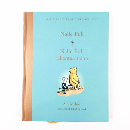 A. A. Milne: Nalle Puh - Nalle Puh rakentaa talon