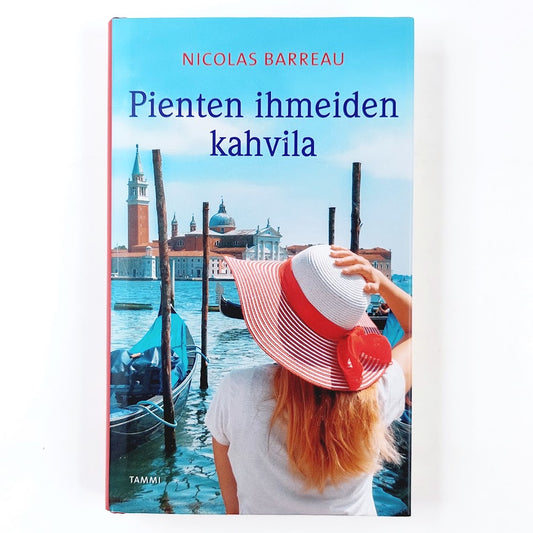 Nicolas Barreau: Pienten ihmeiden kahvila