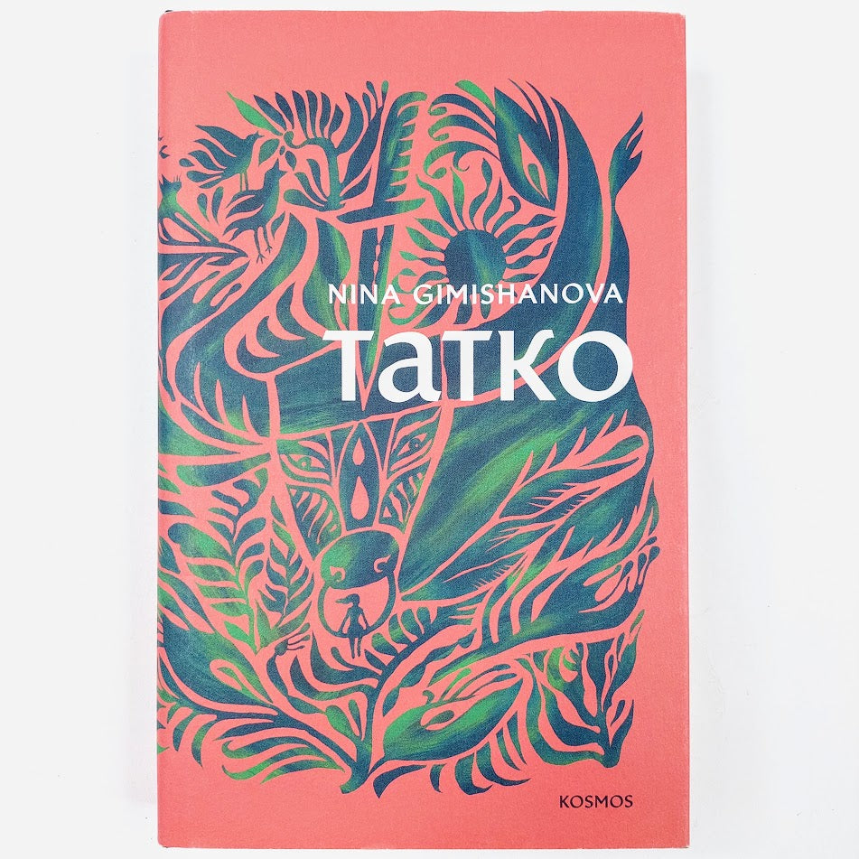 Nina Gimishanova: Tatko