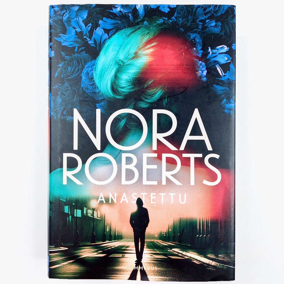 Nora Roberts: Anastettu
