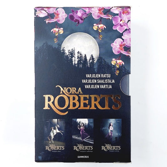 Nora Roberts: Varjojen ratsu, Varjojen saalistaja & Varjojen vartija