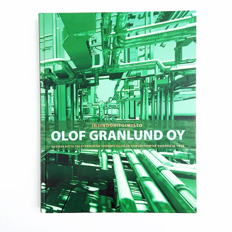 Reijo Hänninen: Insinööritoimisto Olof Granlund